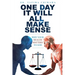 One Day It Will All Make Sense: Why Your Health Matters to God