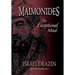 Maimonides: The Exceptional Mind