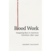Blood Work: Imagining Race in American Literature, 1890-1940