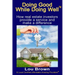 Doing Good While Doing Well: How real estate investors provide a service and make a difference