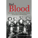 Bad Blood: The Violent Lives of John Wesley Hardin, His Brothers, and Associates