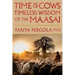 Time Is Cows: Timeless Wisdom of the Maasai