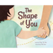 The Shape of You
