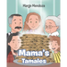 Mama's Tamales