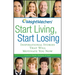 Weight Watchers Start Living, Start Losing: Inspirational Stories That Will Motivate You Now