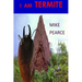 I am Termite