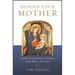 Behold Your Mother: A Biblical