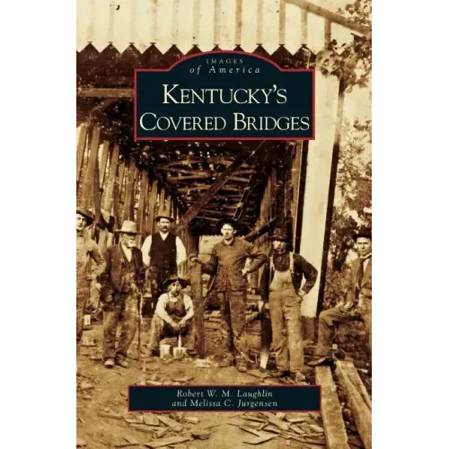 Kentucky's Covered Bridges