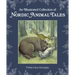 An Illustrated Collection of Nordic Animal Tales