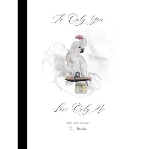 To Only You, Love Only Me: The New Diary