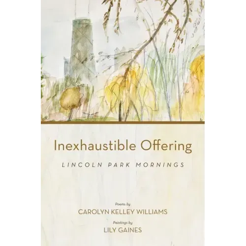 Inexhaustible Offering: Lincoln Park Mornings