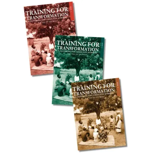 Training for Transformation: A Handbook for Community Workers Books 1-3