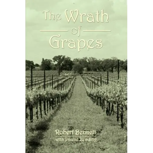 The Wrath of Grapes