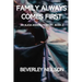 Family Always Comes First: An Alicia Anderson Story, Book 2