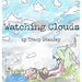Watching Clouds