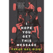 I Hope You Get This Message