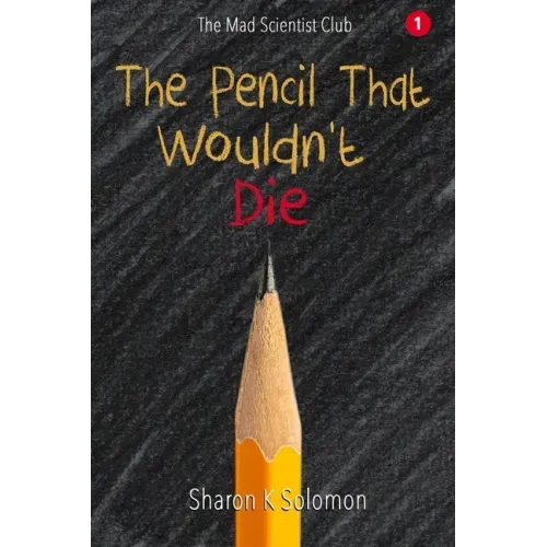 The Pencil That Wouldn't Die
