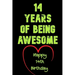 14Years Of Being Awesome, Happy 14th Birthday: 14 Years Old Gift for Boys & Girls