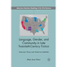 Language, Gender, and Community in: American Voices and American Identities