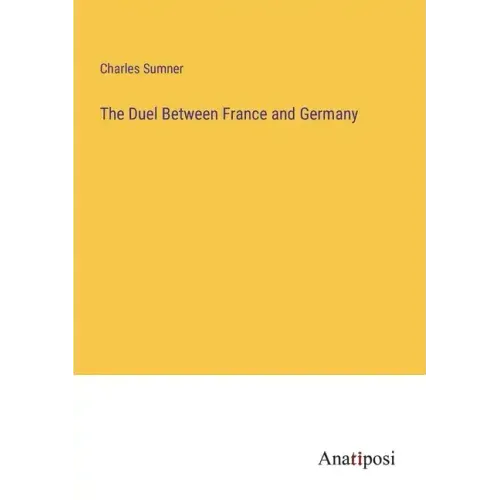 The Duel Between France and Germany