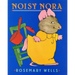 Noisy Nora