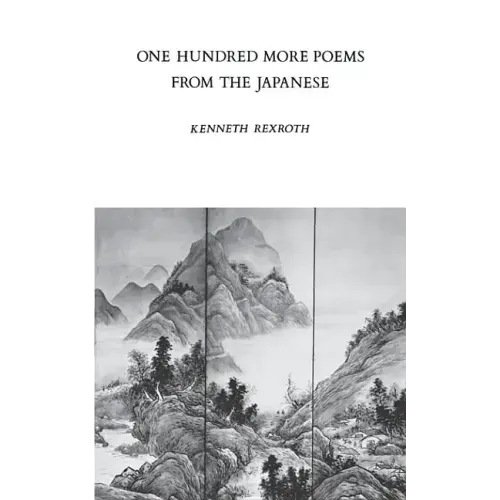 One Hundred More Poems from the Japanese