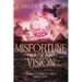 Misfortune of Vision: A Dark Irish Historical Fantasy