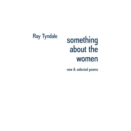something about the women: new & selected poems