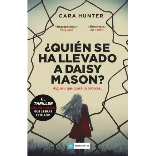 Quién Se Ha Llevado a Daisy Mason?