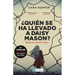 Quién Se Ha Llevado a Daisy Mason?