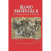 Blood Brothers II: Reconstruction - Racism - Riots - Ratification