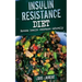 Insulin Resistance Diet: Reverse Insulin Resistance Naturally