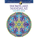 Creative Haven Snowflake Mandalas Coloring Book