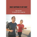 What Happened To My Body: The Secrets To Health And Longevity
