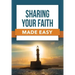 Sharing Your Faith Made Easy