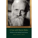 A Year with Martin Buber: Wisdom on the Weekly Torah Portion