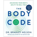 The Body Code: Unlocking Your Body's Ability to Heal Itself