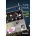 Sonic Bonds: A Journey Into Wondrous Radio