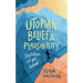 Utopian Belief and Plausibility: Sketches of an Ideal