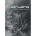 Gray Hampton: A Suite of Stories