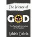 The Science of God: The Twelve Principles of Perfection