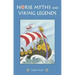 Norse Myths and Viking Legends