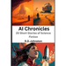AI Chronicles: 20 Short Stories of Science Fiction