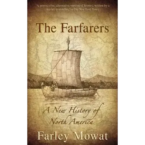 The Farfarers: A New History of North America