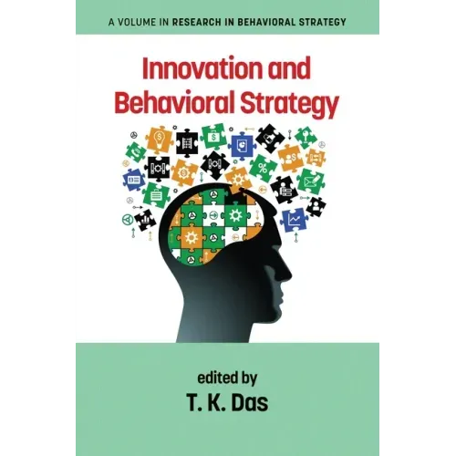 Innovation and Behavioral Strategy
