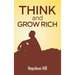 Think And Grow Rich: The Secret To Wealth Updated For The 21St Century