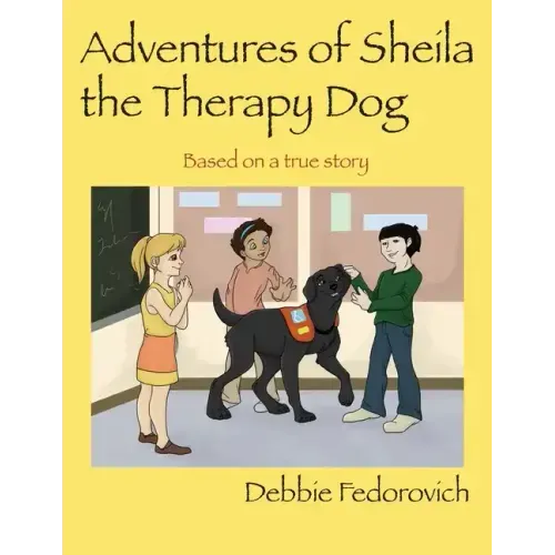 The Adventures of Sheila the Therapy Dog