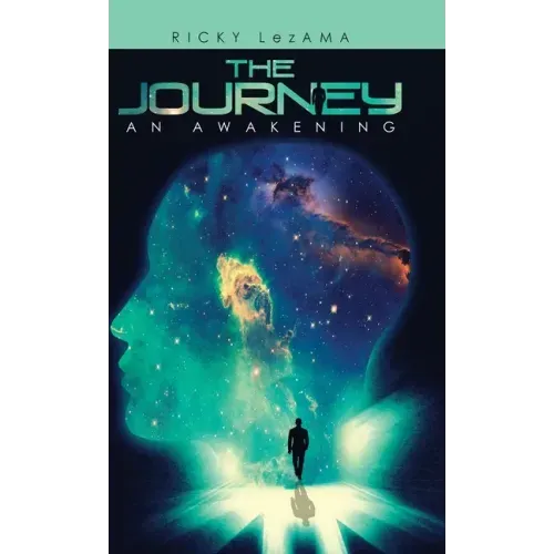 The Journey: An Awakening