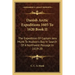 Danish Arctic Expeditions 1605 to 1620 Book II: The Expedition of Captain Jens Munk to Hudson's Bay in Search of a Northwest Passage in 1619-20