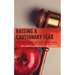 Raising a Cautionary Flag: Educational Malpractice and the Professional Teacher